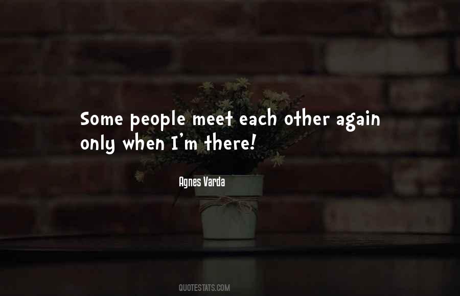 Meet Again Quotes #437069 Meet Again Quotes #437069