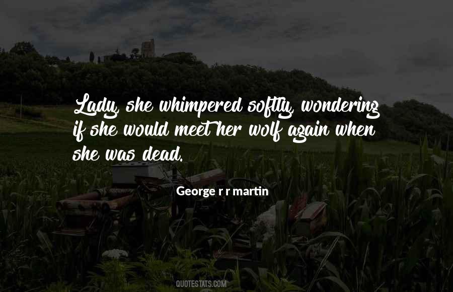 Meet Again Quotes #445163 Meet Again Quotes #445163