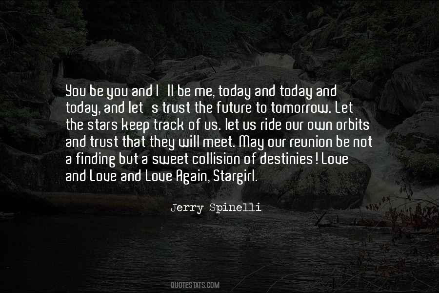 Meet Again Someday Quotes #104680