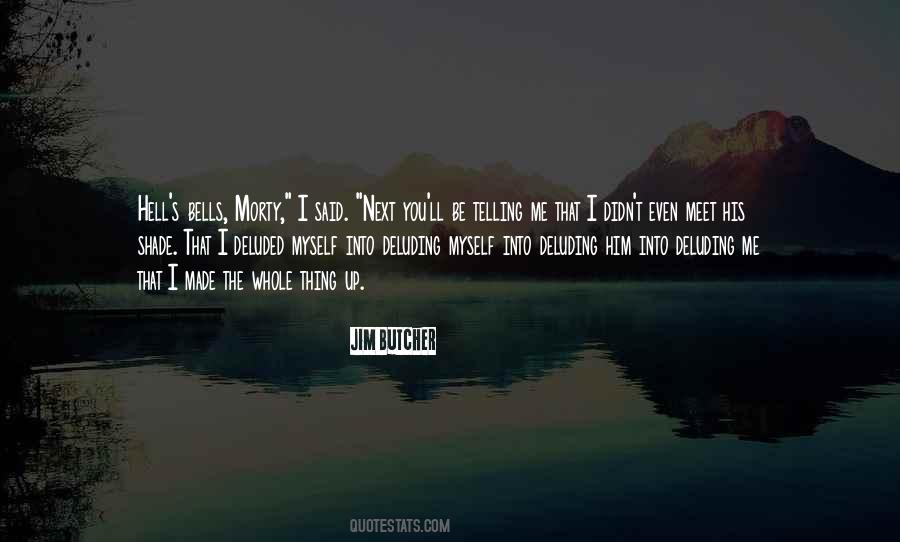 Meet Me In Hell Quotes #1380624