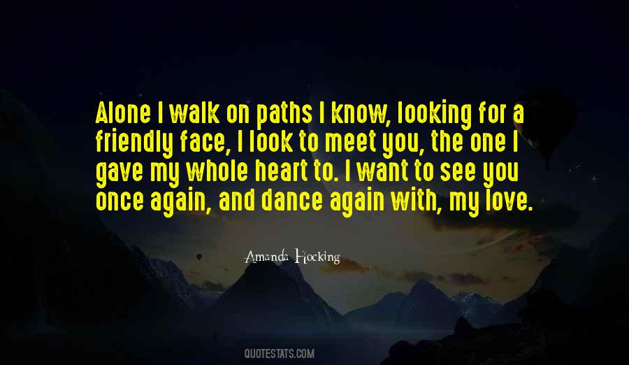 Meet Me Once Quotes #694505