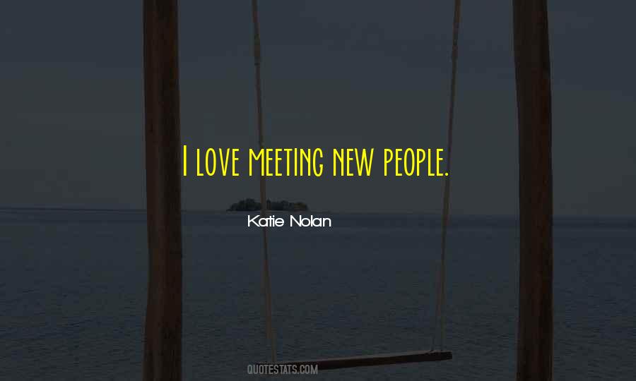 Meeting Somebody New Quotes #216858