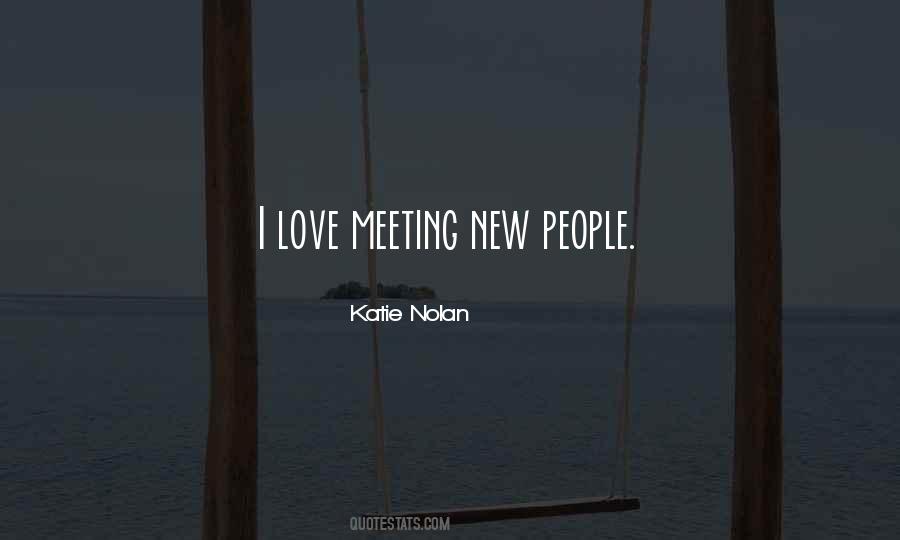Meeting Someone Love Quotes #216858