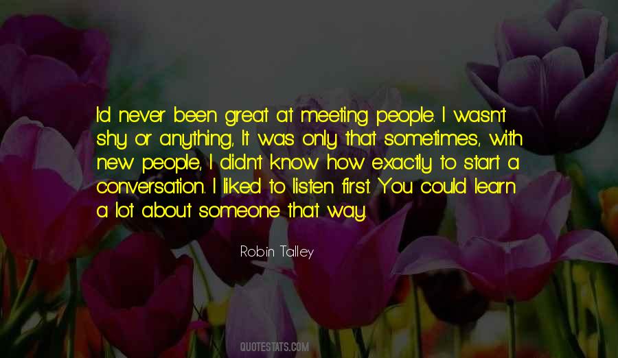 Meeting With Someone Quotes #1619287