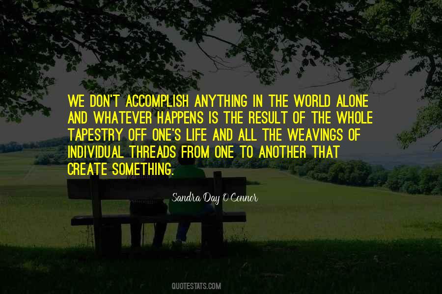 Quotes About Tapestry Of Life #1763637