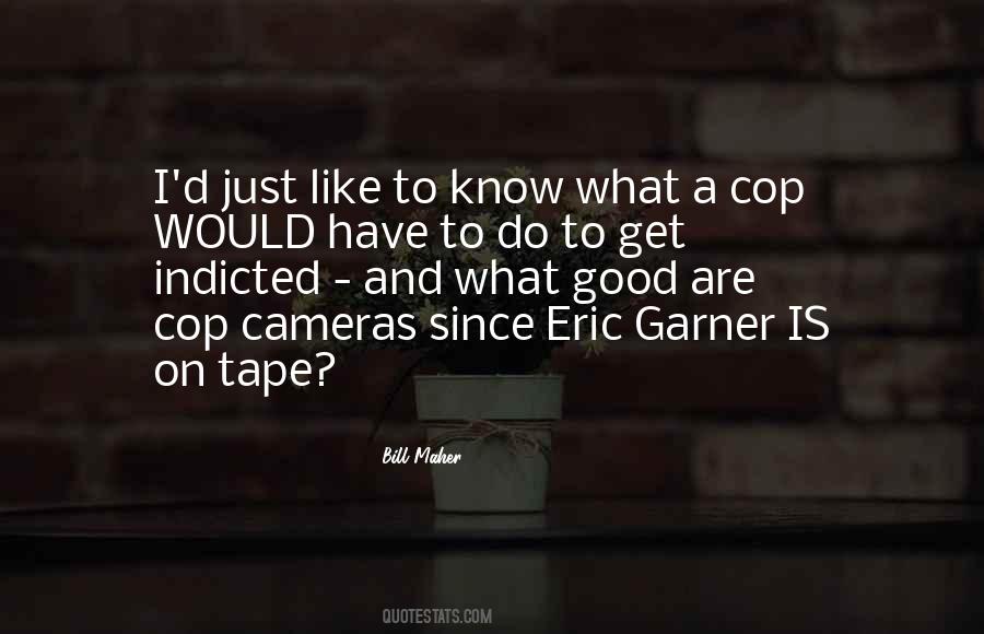 Quotes About Cop #183665 Quotes About Cop #183665
