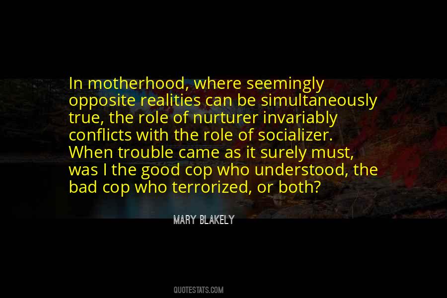 Quotes About Cop #184594 Quotes About Cop #184594