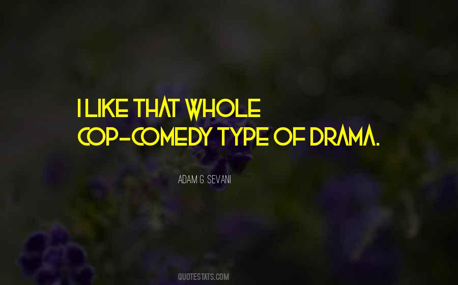 Quotes About Cop #242438 Quotes About Cop #242438