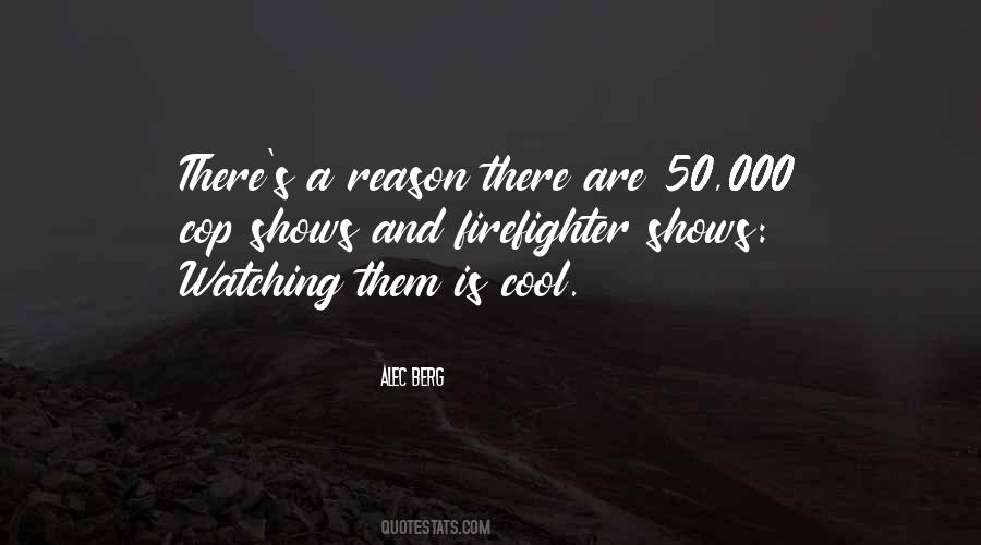 Quotes About Cop #312173 Quotes About Cop #312173