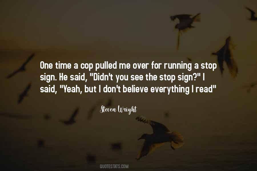 Quotes About Cop #340641 Quotes About Cop #340641