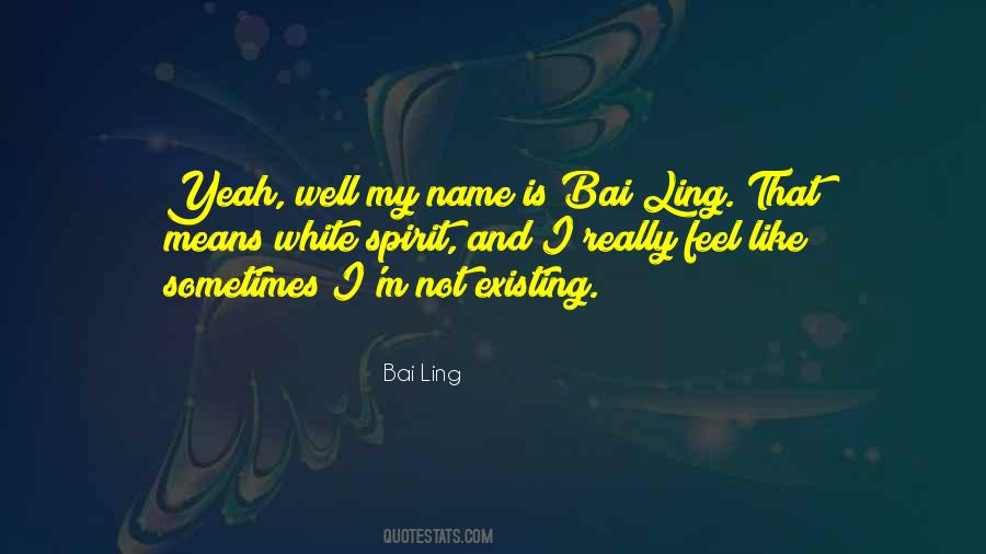Mei Ling Quotes #1055416