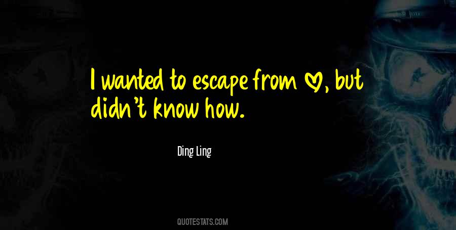 Mei Ling Quotes #554424