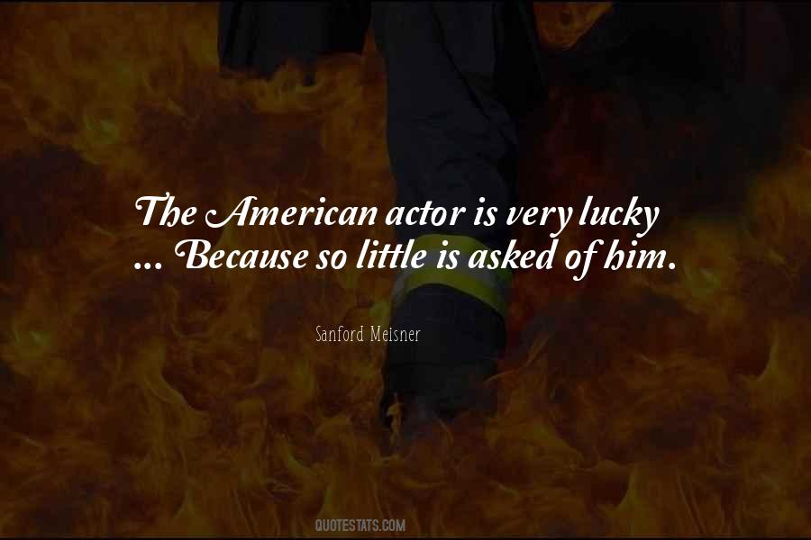 Meisner Quotes #1237055