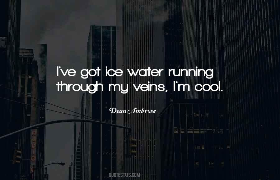 Quotes About Cool Water #1377376