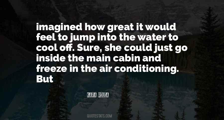 Quotes About Cool Water #1394164