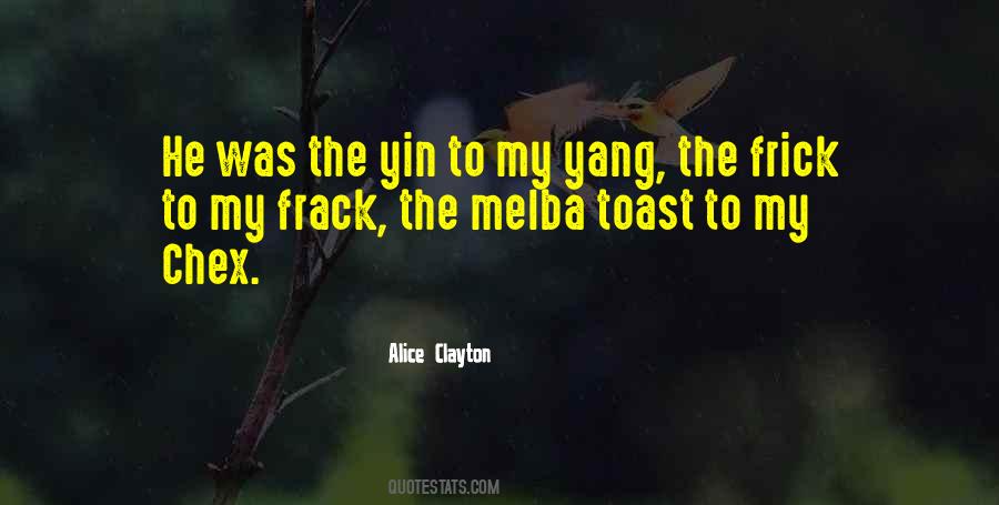 Melba Toast Quotes #992989