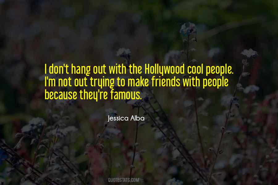 Quotes About Cool People #1011313