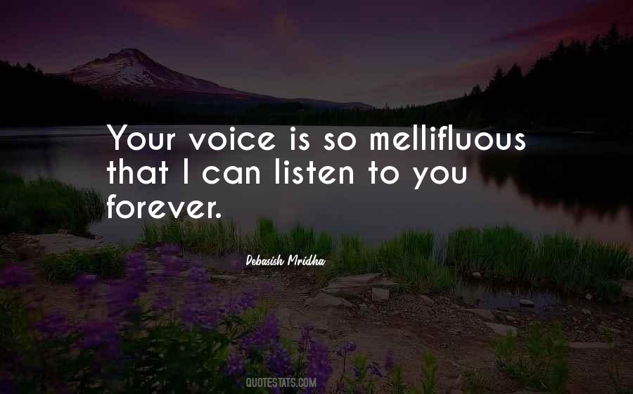 Mellifluous Quotes #1402946