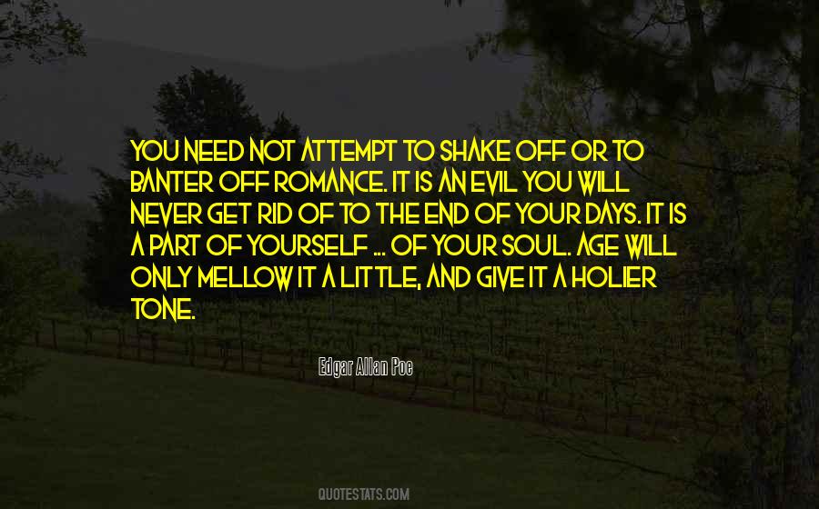 Mellow With Age Quotes #393799