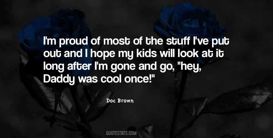Quotes About Cool Kids #1055632