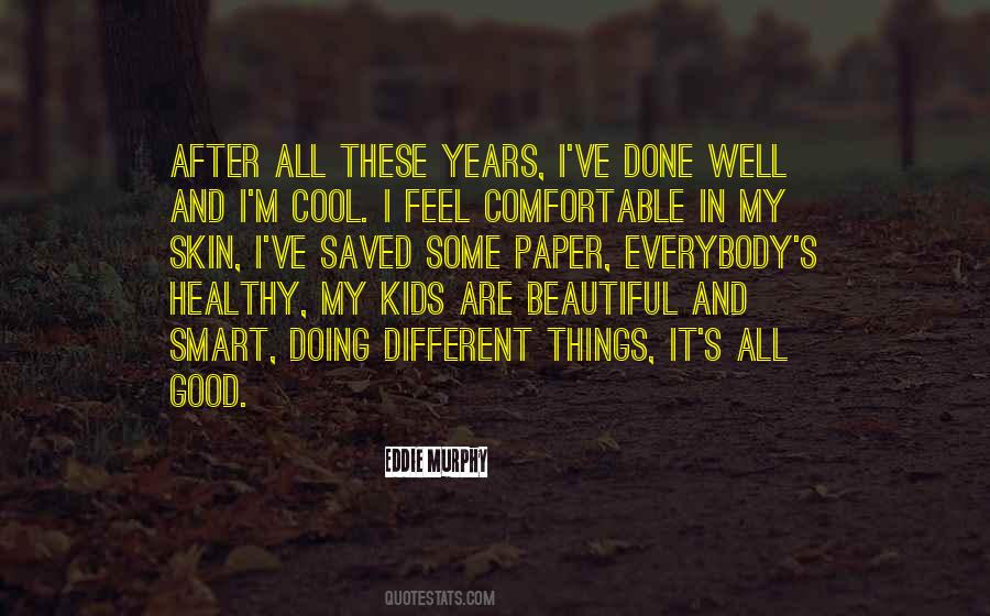 Quotes About Cool Kids #119929