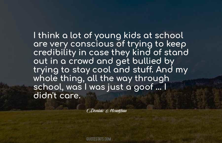 Quotes About Cool Kids #696462