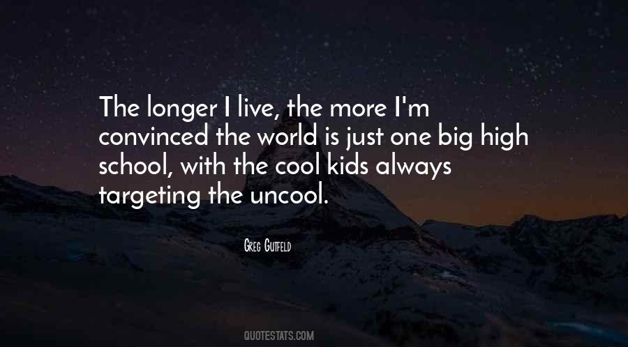 Quotes About Cool Kids #86948