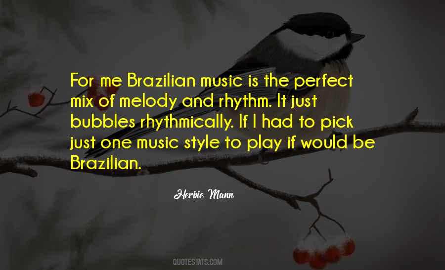 Melody And Rhythm Quotes #36644