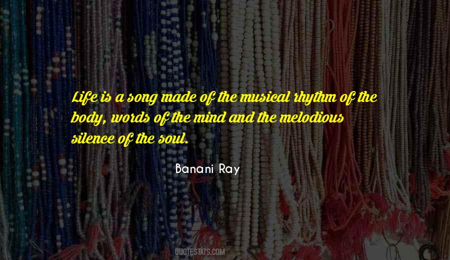 Melody And Rhythm Quotes #704906
