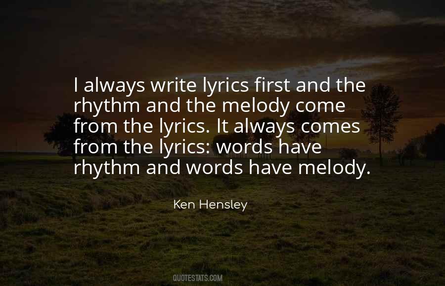 Melody And Rhythm Quotes #899475