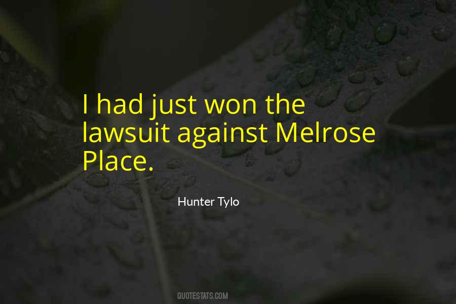 Melrose Quotes #1389932