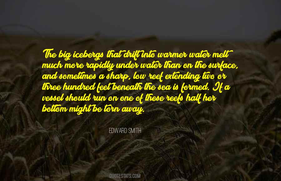 Melt Away Quotes #1097993