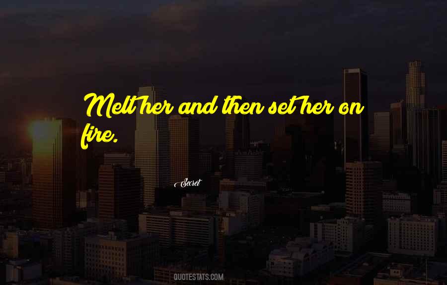 Melt Quotes #1134940