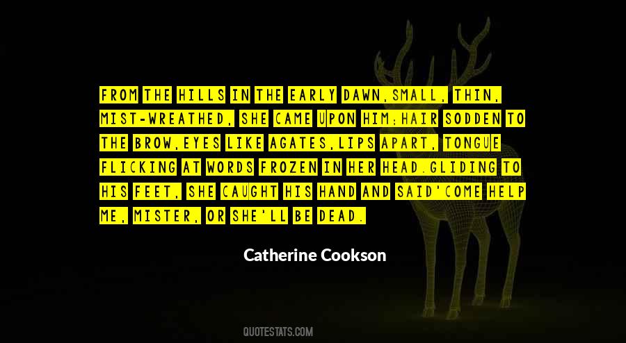 Quotes About Cookson #824765