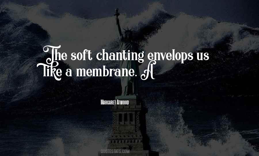 Membrane Quotes #419394