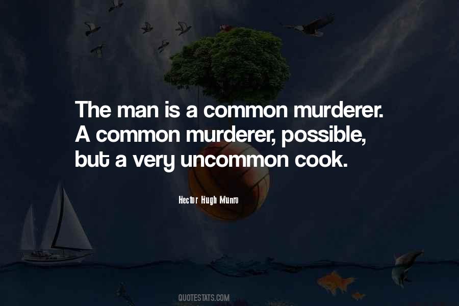 Quotes About Cooking For Your Man #1539516