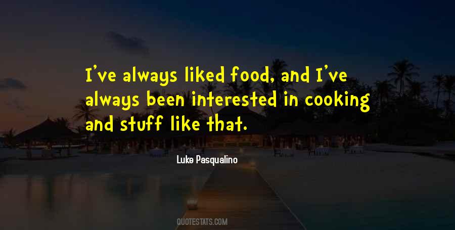 Quotes About Cooking And Food #14049