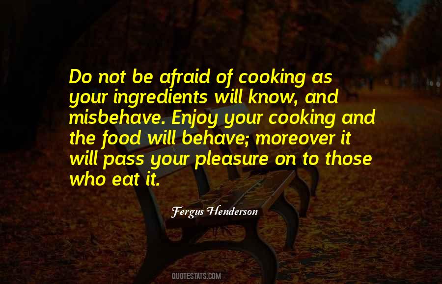 Quotes About Cooking And Food #371165