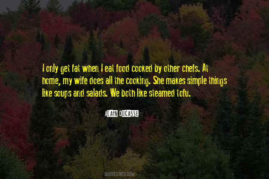 Quotes About Cooking And Food #670231