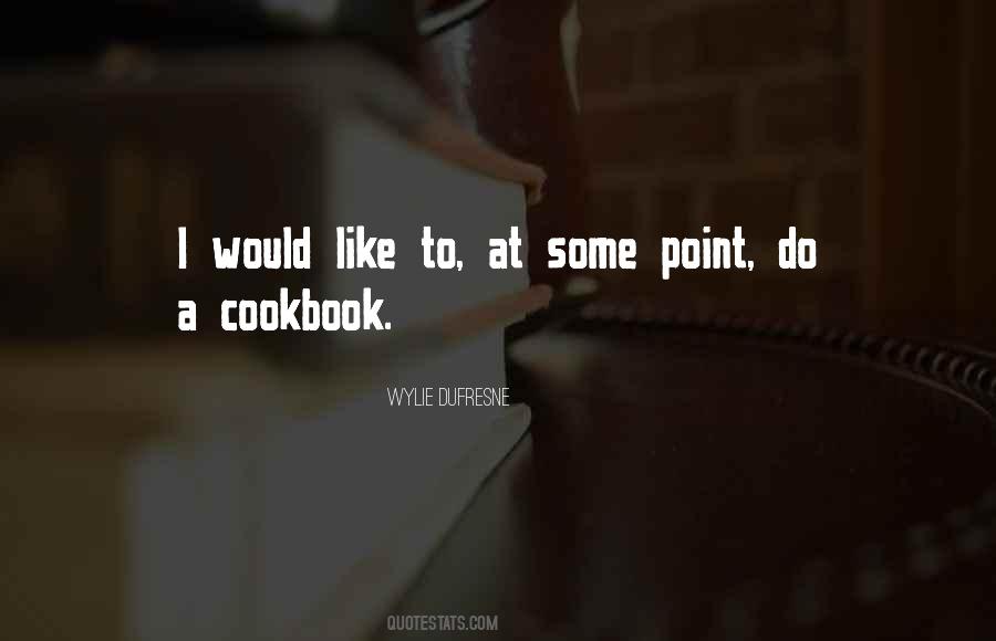 Quotes About Cookbook #1079301