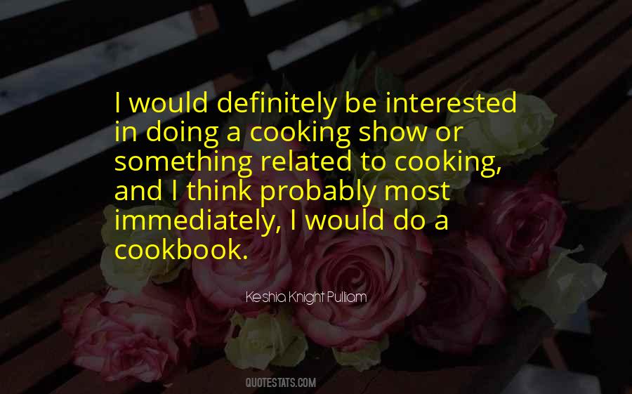 Quotes About Cookbook #1551998