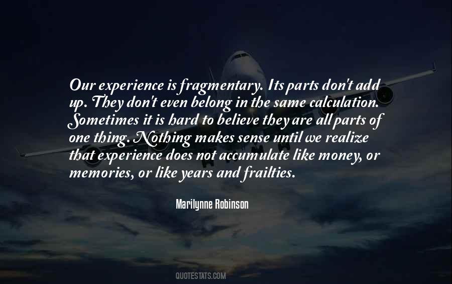 Memories And Money Quotes #1047131