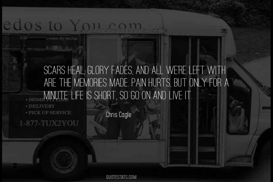 Memories And Pain Quotes #1280620