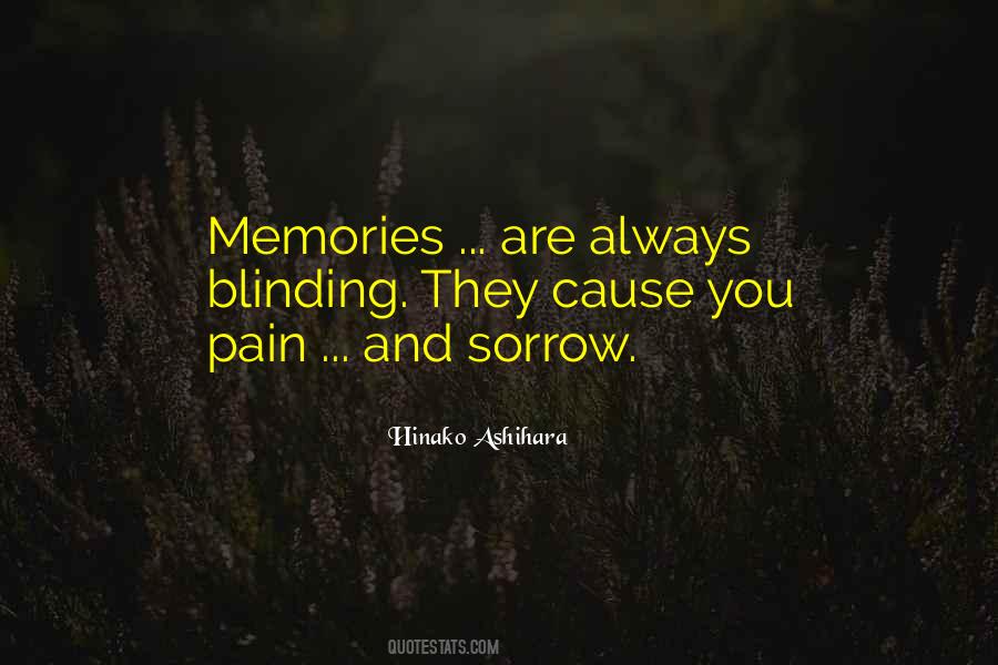 Memories And Pain Quotes #1461361 Memories And Pain Quotes #1461361