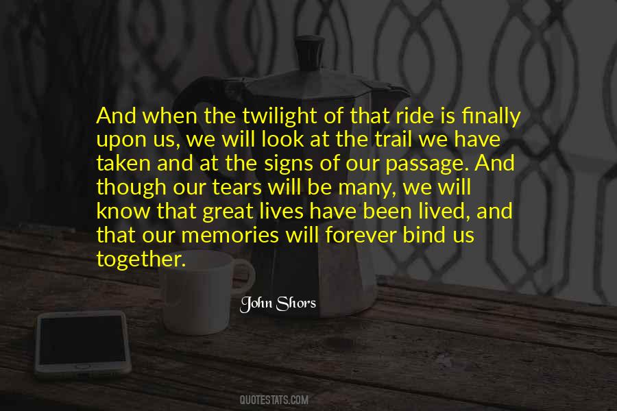 Memories And Tears Quotes #1656194