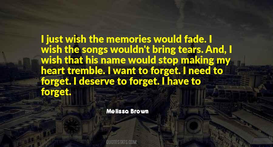 Memories And Tears Quotes #498456