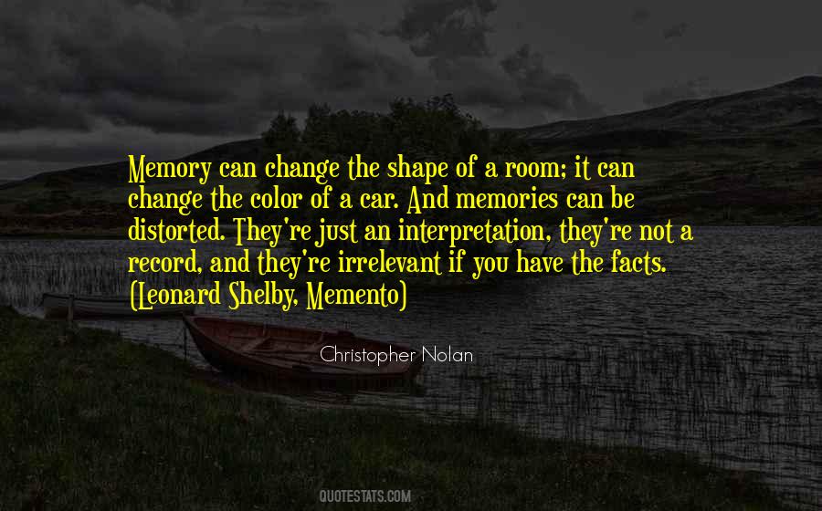 Memories Can't Change Quotes #468488