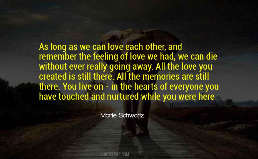 Memories Created Quotes #1391934