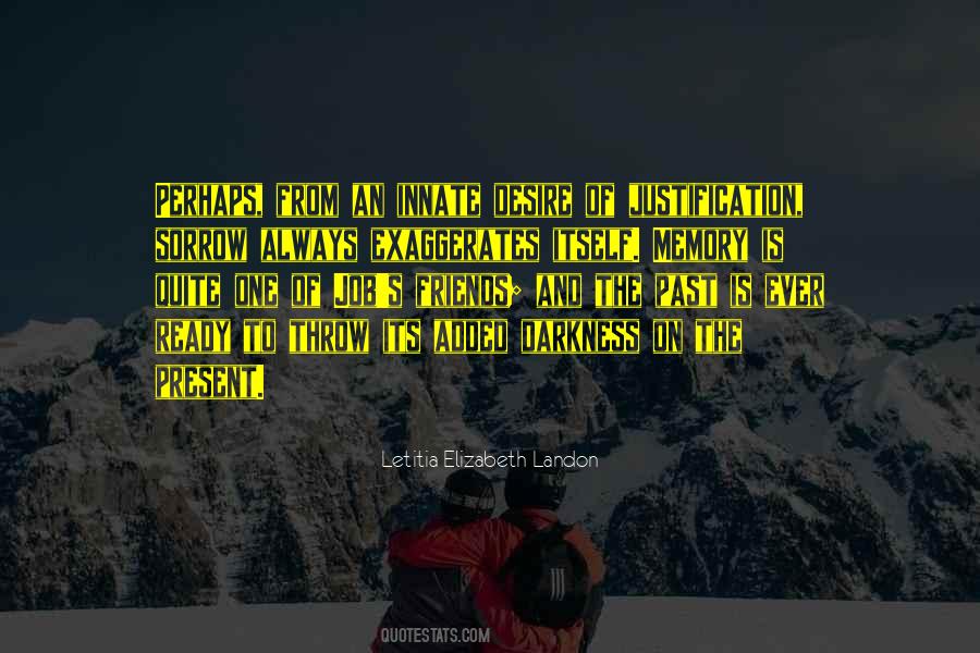 Memories From The Past Quotes #1698004 Memories From The Past Quotes #1698004