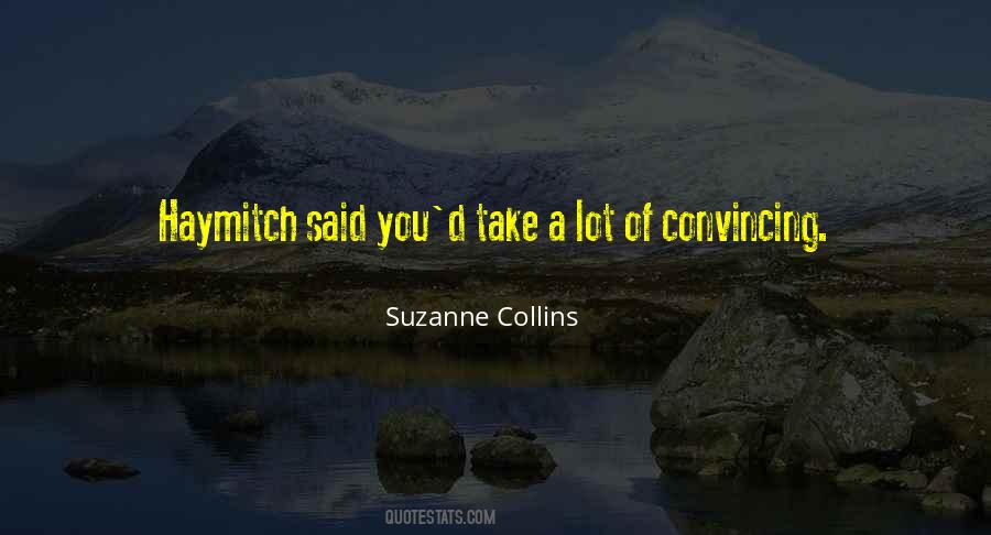 Quotes About Convincing Others #192162